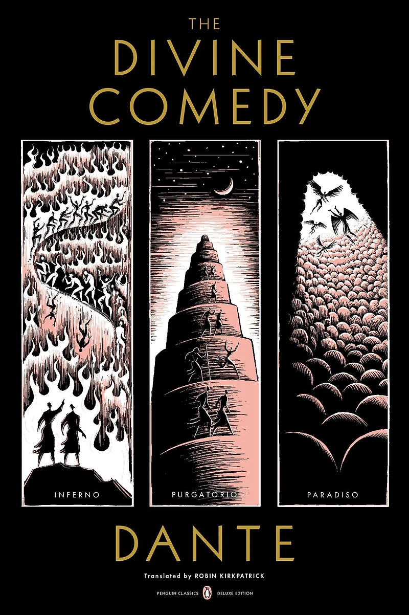 The Divine Comedy: Inferno; Purgatorio; Paradiso