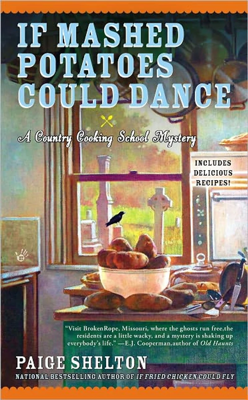 If Mashed Potatoes Could Dance (Country Cooking School Mystery #2)