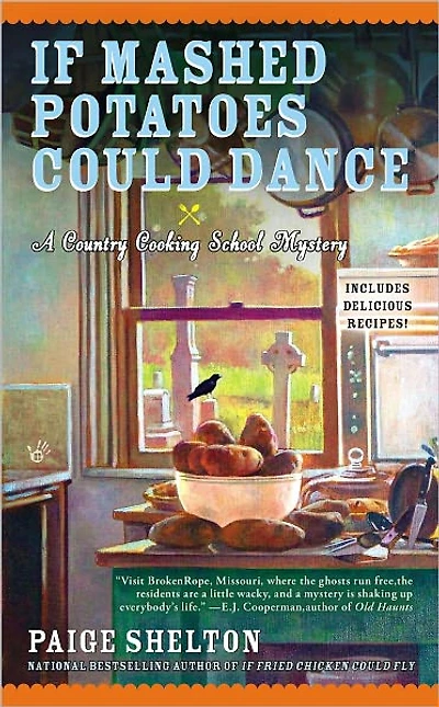 If Mashed Potatoes Could Dance (Country Cooking School Mystery #2)