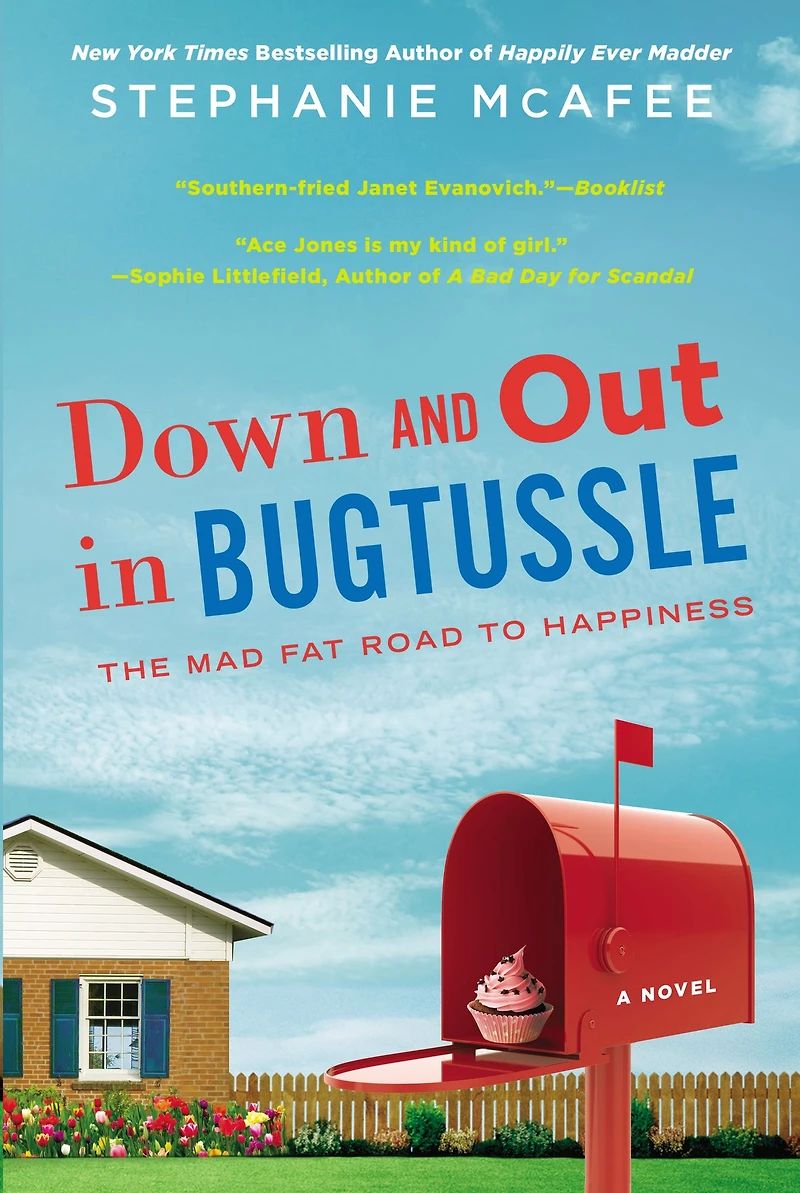 Down and Out Bugtussle: The Mad Fat Road to Happiness