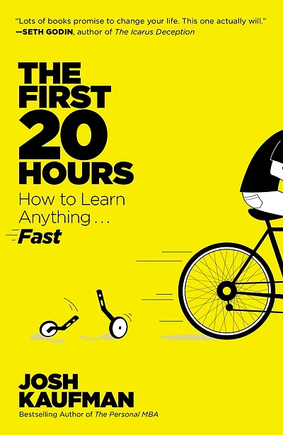 The First 20 Hours: How to Learn Anything . Fast!