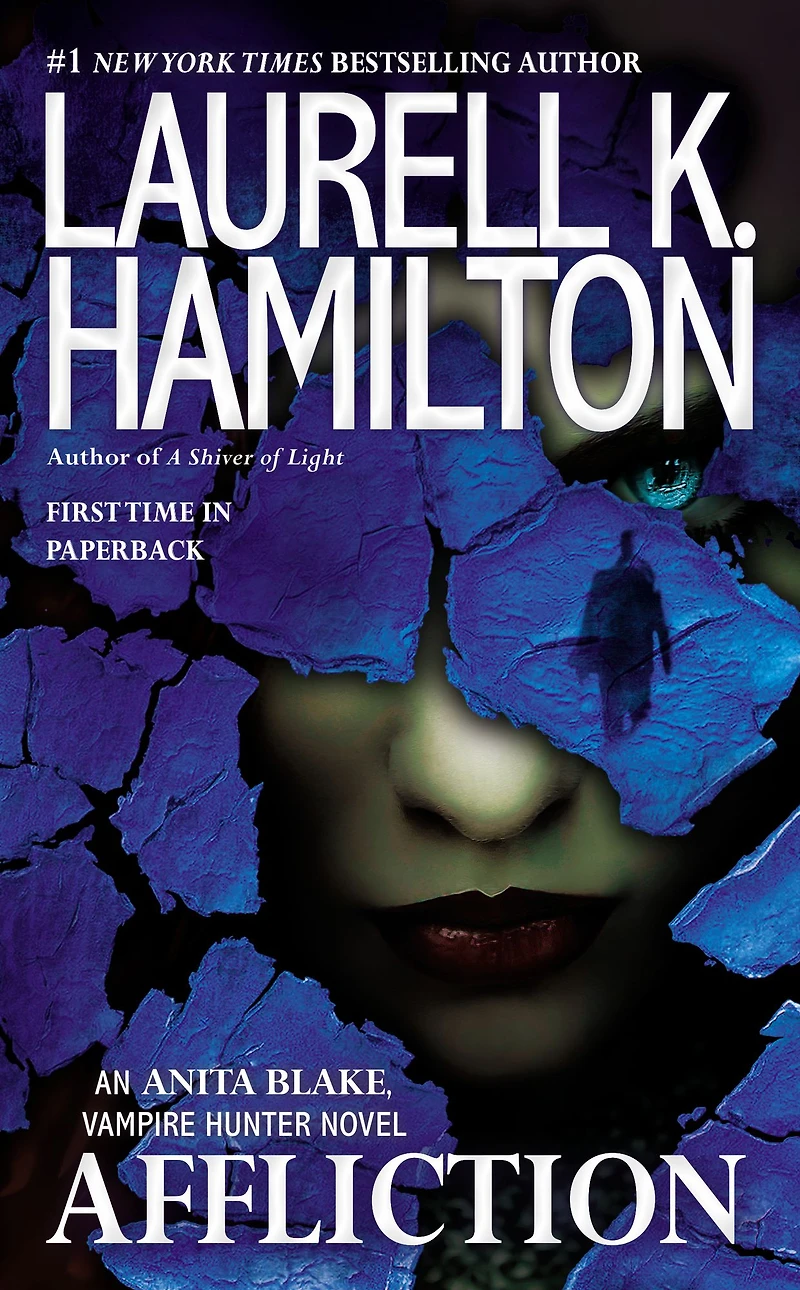 Affliction (Anita Blake, Vampire Hunter Series #22)