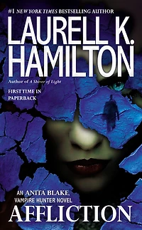 Affliction (Anita Blake, Vampire Hunter Series #22)