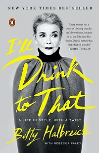 I'll Drink to That: a Life Style, with Twist