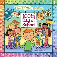 the Night Before 100th Day of School