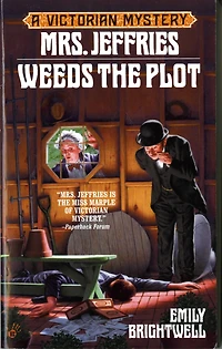Mrs. Jeffries Weeds the Plot (Mrs. Series #15)