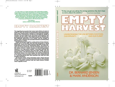 Empty Harvest: Understanding the Link Between Our Food, Immunity, and Planet