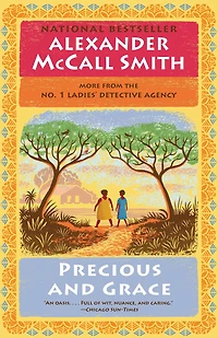 Precious and Grace (No. 1 Ladies' Detective Agency Series #17)