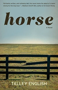 Horse: A novel