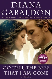 Go Tell the Bees That I Am Gone: A Novel