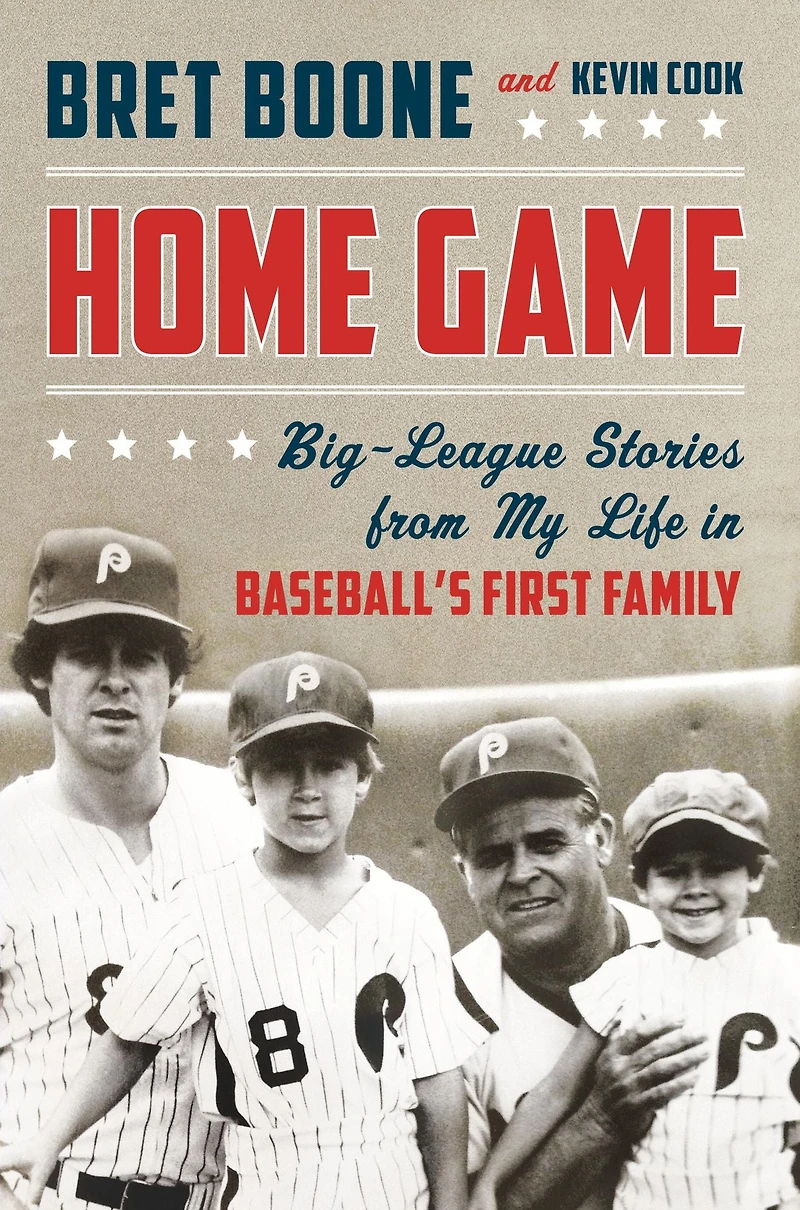 Home Game: Big-League Stories from My Life Baseball's First Family
