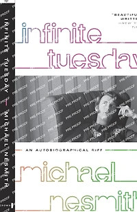 Infinite Tuesday: An Autobiographical Riff