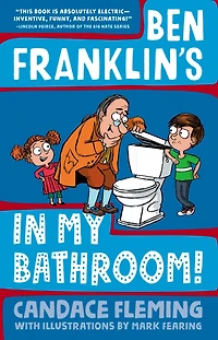 Ben Franklin's My Bathroom!