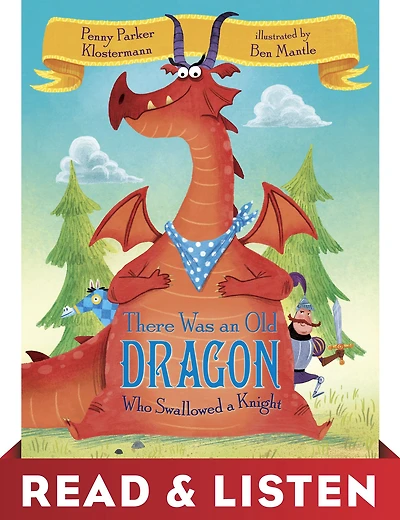 There Was an Old Dragon Who Swallowed a Knight