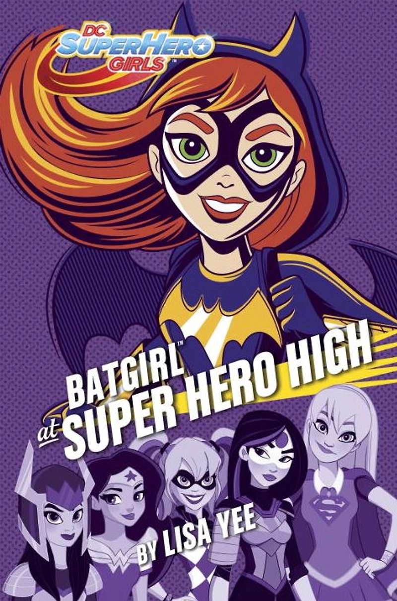 Batgirl at Super Hero High (DC Girls Series)