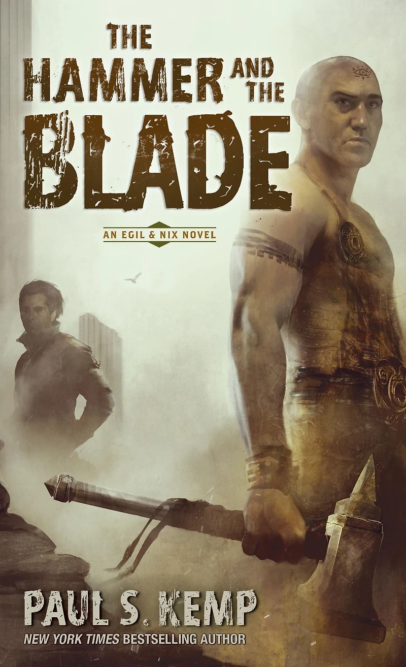the Hammer and Blade: An Egil & Nix Novel