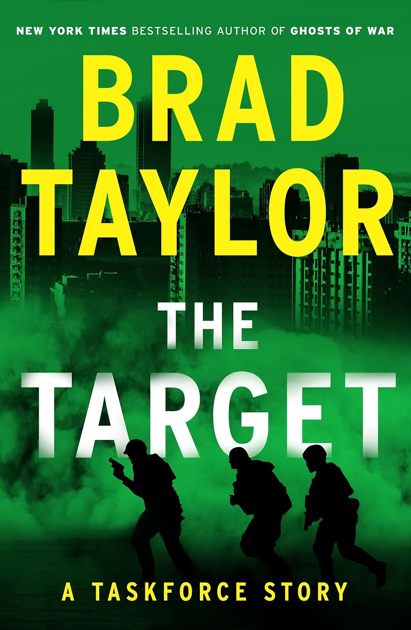 The Target: A Taskforce Story (Featuring an Excerpt from Ring of Fire)