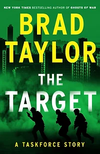 The Target: A Taskforce Story (Featuring an Excerpt from Ring of Fire)