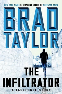The Infiltrator: A Taskforce Story