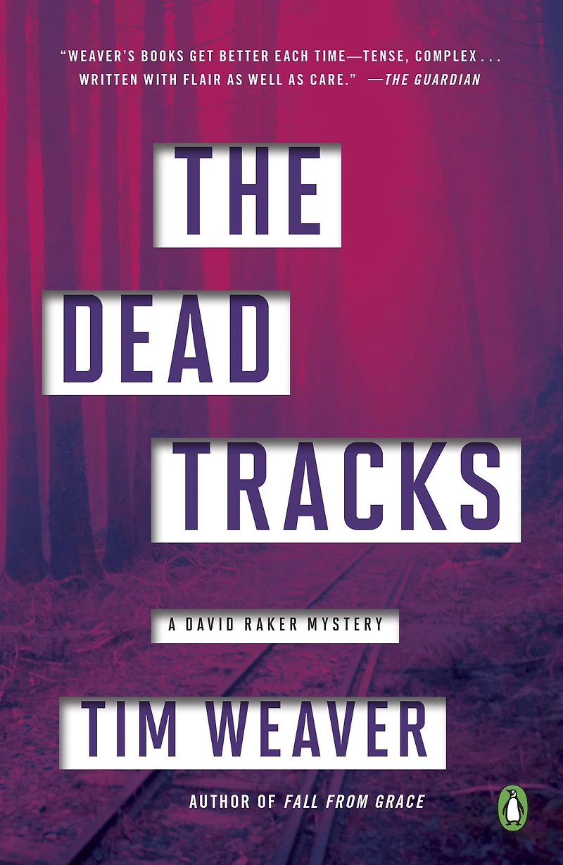 The Dead Tracks (David Raker Series #2)
