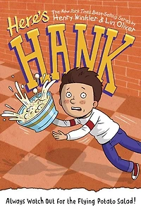 Always Watch Out for the Flying Potato Salad! (Here's Hank Series #9)