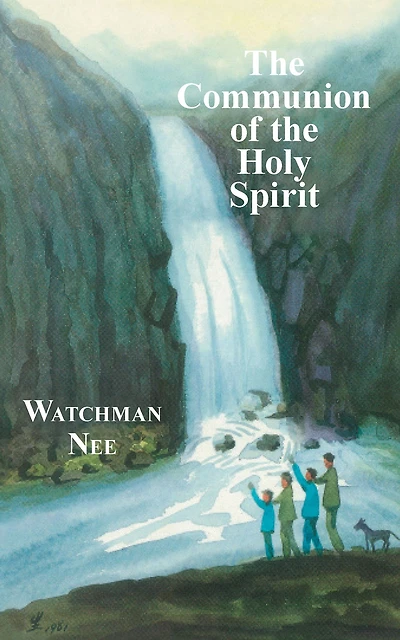 the Communion of Holy Spirit