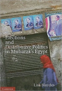 Elections and Distributive Politics Mubarak's Egypt