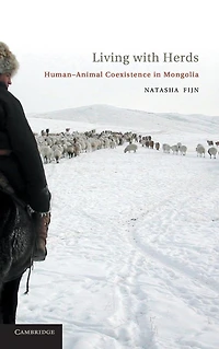 Living with Herds: Human-Animal Coexistence Mongolia