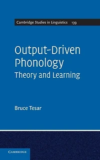 Output-Driven Phonology: Theory and Learning