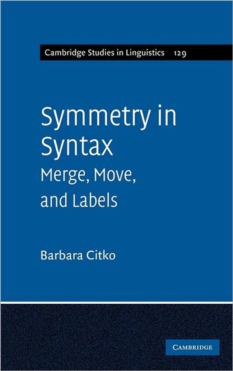 Symmetry Syntax: Merge, Move and Labels