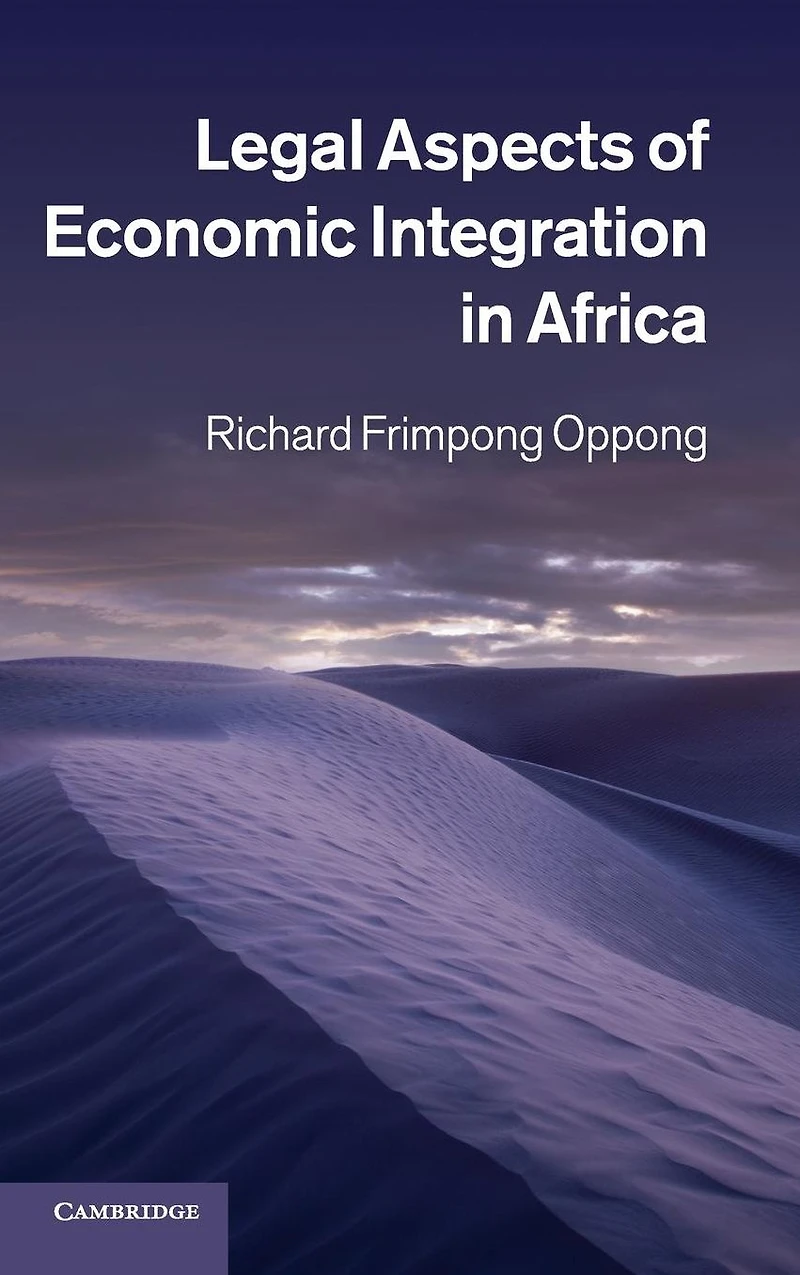 Legal Aspects of Economic Integration Africa