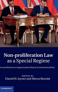 Non-Proliferation Law as A Special Regime: Contribution to Fragmentation Theory International