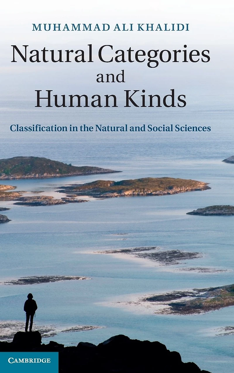 Natural Categories and Human Kinds: Classification the Social Sciences