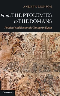 From the Ptolemies to Romans: Political and Economic Change Egypt