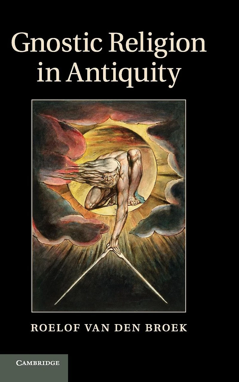 Gnostic Religion Antiquity