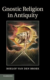 Gnostic Religion Antiquity