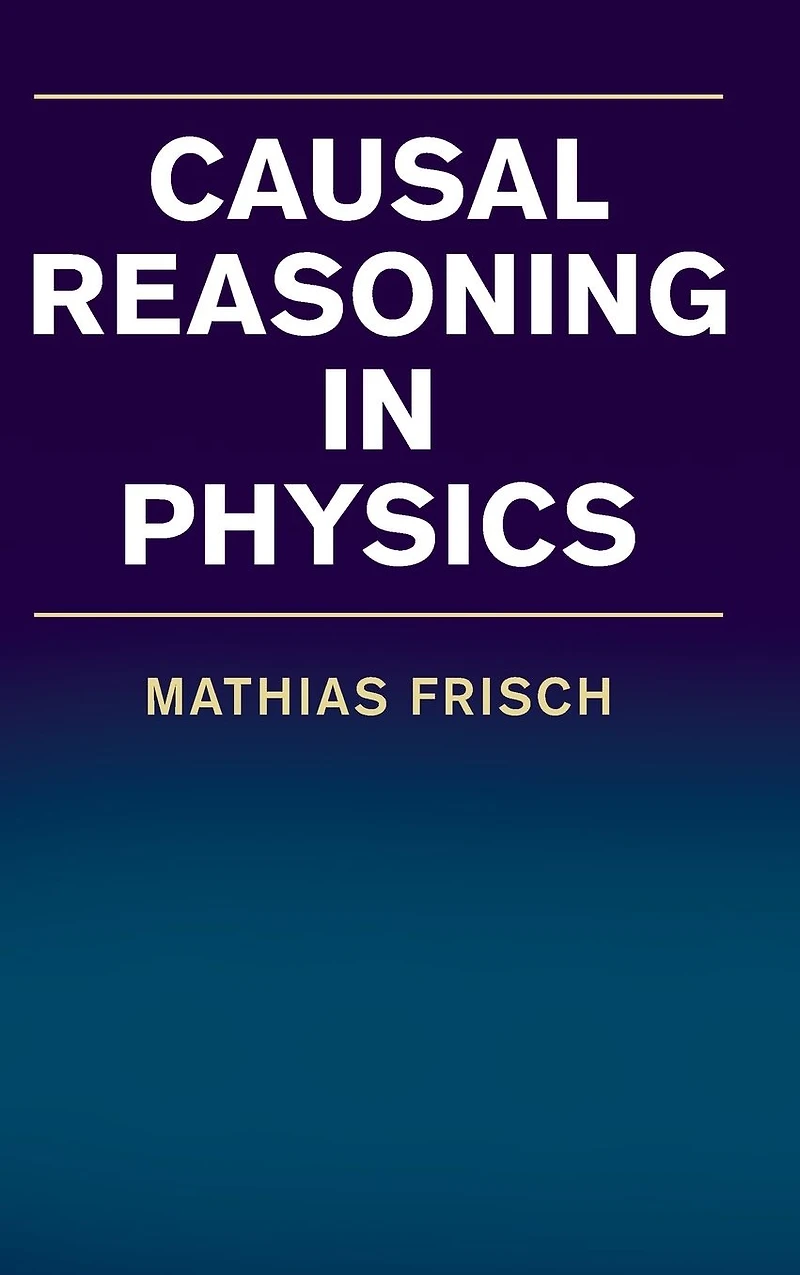 Causal Reasoning Physics