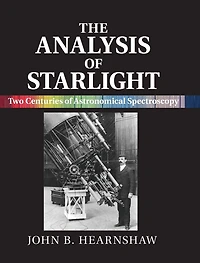 The Analysis of Starlight: Two Centuries Astronomical Spectroscopy
