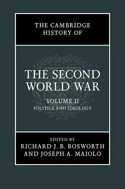 The Cambridge History of the Second World War