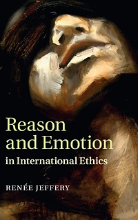 Reason and Emotion International Ethics