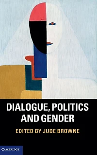Dialogue, Politics and Gender