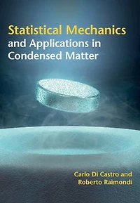 Statistical Mechanics and Applications Condensed Matter