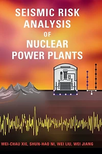 Seismic Risk Analysis of Nuclear Power Plants