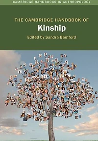 The Cambridge Handbook of Kinship