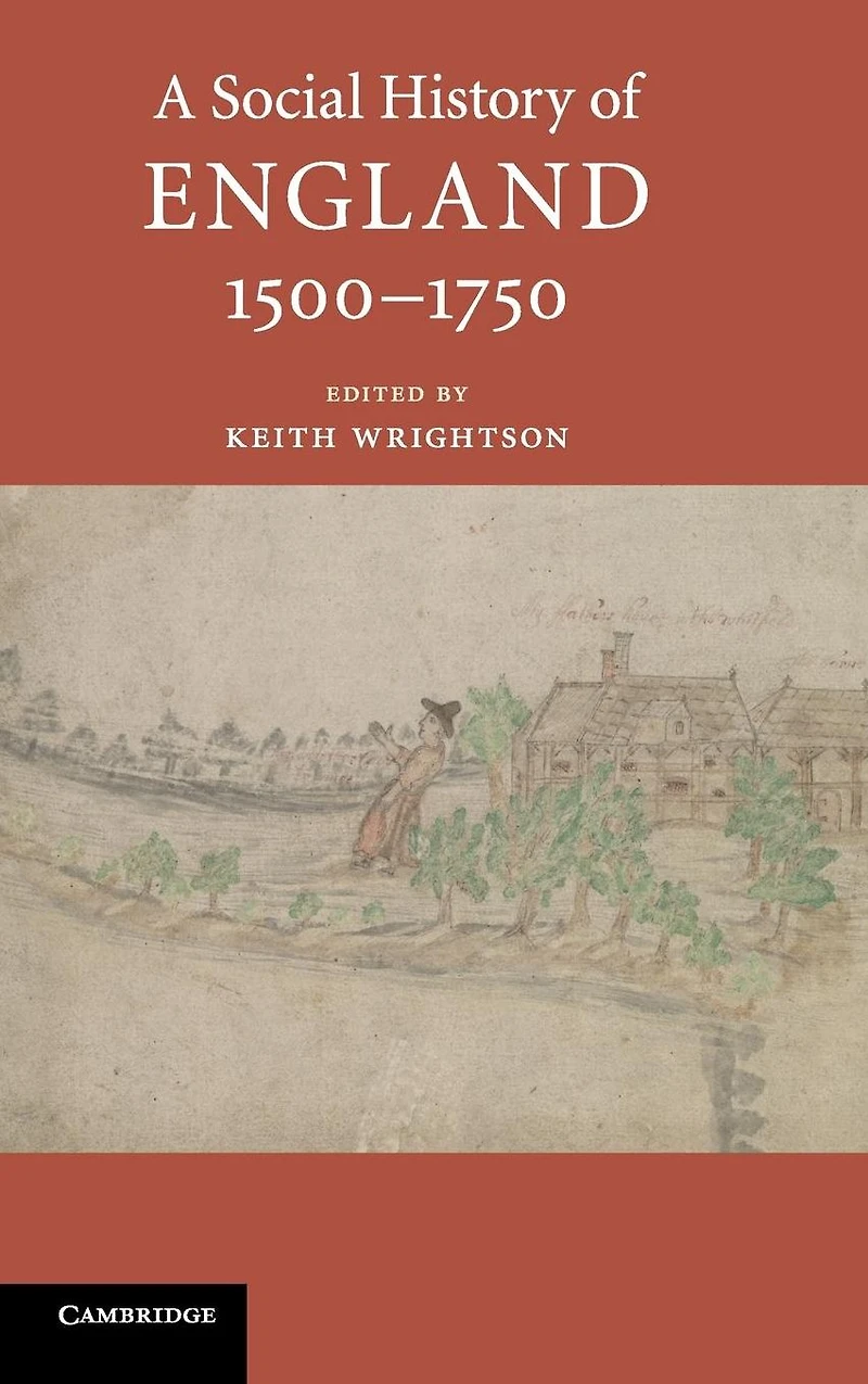 A Social History of England, 1500-1750