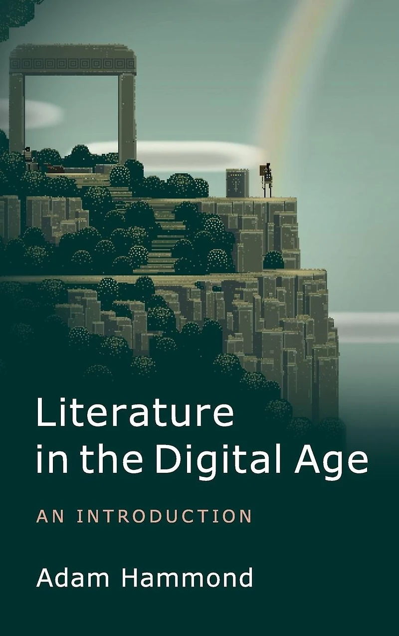 Literature the Digital Age: An Introduction
