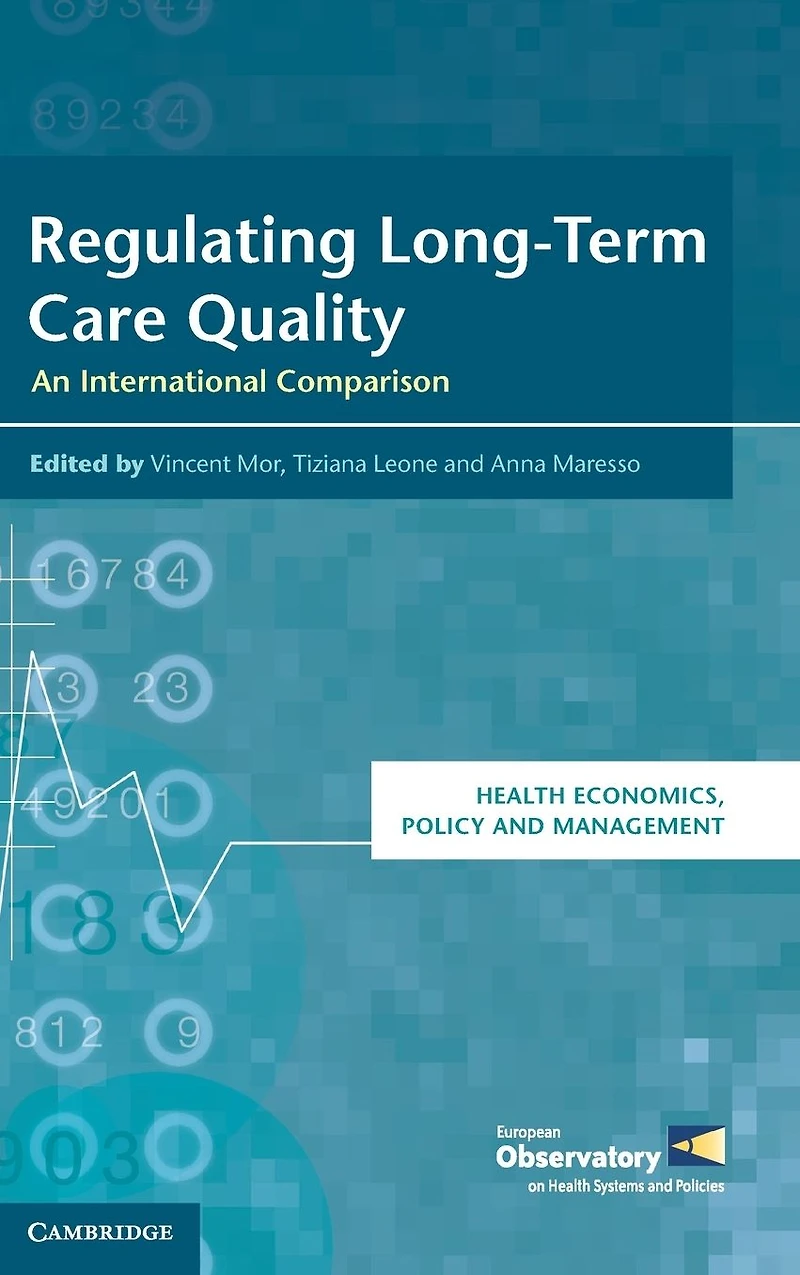 Regulating Long-Term Care Quality: An International Comparison