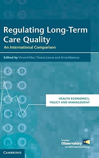 Regulating Long-Term Care Quality: An International Comparison