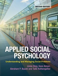 Applied Social Psychology: Understanding and Managing Problems