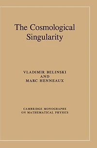 The Cosmological Singularity